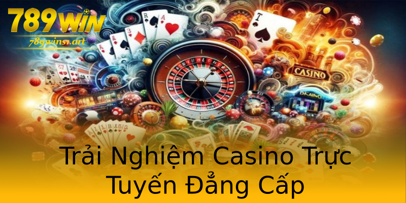 Trải Nghiệm Casino Trực Tuyến Đẳng Cấp Trải Nghiệm Casino Trực Tuyến Đẳng Cấp