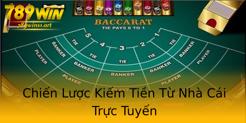 Chiến Lược Kiếm Tiền Từ Nhà Cái Trực Tuyến Chiến Lược Kiếm Tiền Từ Nhà Cái Trực Tuyến