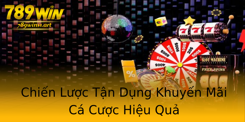 Chiến Lược Tận Dụng Khuyến Mãi Cá Cược Hiệu Quả Chiến Lược Tận Dụng Khuyến Mãi Cá Cược Hiệu Quả