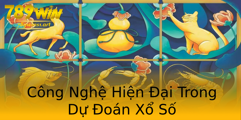 Công Nghệ Hiện Đại Trong Dự Đoán Xổ Số Công Nghệ Hiện Đại Trong Dự Đoán Xổ Số