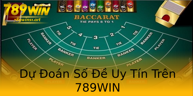Dự Đoán Số Đề Uy Tín Trên 789WIN Dự Đoán Số Đề Uy Tín Trên 789WIN