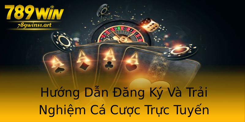 Hướng Dẫn Đăng Ký Và Trải Nghiệm Cá Cược Trực Tuyến Hướng Dẫn Đăng Ký Và Trải Nghiệm Cá Cược Trực Tuyến