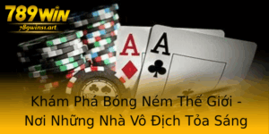 Kham Pha Bong Nem The Gioi Noi Nhung Nha Vo Ich Toa Sang